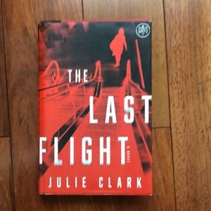 The Last Flight by Julie Clark. Great Mystery Book!